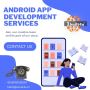 Best App Development Services | No 1 Android App Development