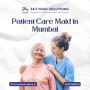 Patient Care Maid in Mumbai - 24/7 Maid Solutions