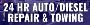 24 Hr Auto/Diesel Repair & Towing