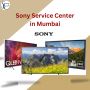 "Get Professional Sony Service Center in Mumbai – Call Us To