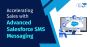 Top Step-by-Step Guide to Salesforce Message by 360 SMS