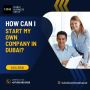 Effortless Business Setup and Will Registration in Dubai