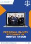 Trusted Personal Injury Attorney in Winter Haven