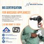 How To Get BIS Certification For Message Appliances