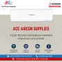 Ace Aircon Supplies