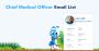 Want Chief Medical Officer Email List in UK for Pharma Reach