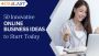 50 Innovative Online Business Ideas to Start Today