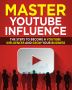 Master YouTube Influencer Master YouTube Influencer