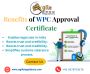 Benefits of WPC Certificate in India 