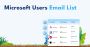 Looking for Microsoft Users Email List in Canada & USA?