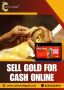 Sell Gold for Cash Online in Kolkata - Cash On Old Gold  