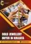 Gold Jewellery Buyer in Kolkata - Cash On Old Gold 