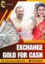 Exchange Gold for Cash in Kolkata - Cash On Old Gold  