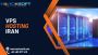VPS HOSTING IRAN