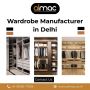 Leading Wardrobe Manufacturer in Delhi for Modern Living