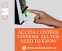 Secure with the Best Access Control Systems