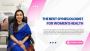 The Best Gynecologist for Women's Health