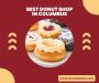 Best Donut Shop in Columbus – Fresh & Delicious Treats