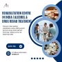 Rehabilitation Centre in India | Alcohol & Drug Rehab