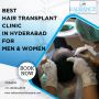 Find Hair Transplantation Clinic in Hyderabad