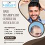 Top Hair Transplant Centre in Hyderabad