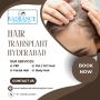 Hair Transplant Services in Hyderabad