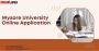 Mysore University Online Application