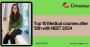 Top 10 Medical courses after 12th with NEET 2024