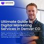 Boost Business with Digital Marketing Services in Denver CO