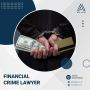Are You Looking for Best Financial Crime Lawyer in UK