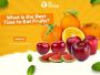 What Is The Best Time To Eat Fruits