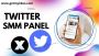 Best Twitter SMM Panel 