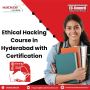 Ethical Hacking Course in Hyderabad with Certification