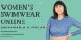  Women's Swimwear Online – Shop Sustainable Styles