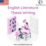 Quick&Effective Thesis Writing Services inEnglish Literature