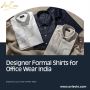 Refined Elegance: Designer Formal Shirts That Redefine Offic