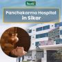 Panchakarma Hospital in Sikar – Your Destination for Natural