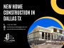New Construction Homes in Dallas – Move-In Ready & Modern