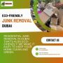 Eco-Friendly Junk Removal in Dubai Eco-Friendly Junk Removal in Dubai