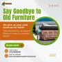 Say Goodbye to Old Furniture – Absolutely FREE!