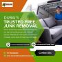 Dubai’s Trusted Free Junk Removal Dubai’s Trusted Free Junk Removal