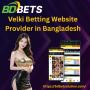 Velki White Label Betting Site in Bangladesh