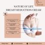 Best Breast Reduction Cream - Beauty Swiss