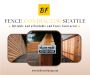 Reliable and affordable and Fence Contractor Seattle