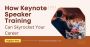 How Keynote Speaker Training Can Skyrocket Your Career How Keynote Speaker Training Can Skyrocket Your Career