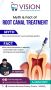 Painless Root Canal Treatment at Vision Multispeciality Dent