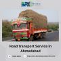 Ahmedabad's Leading Road Transport Services | Safe & Timely 