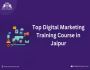 Top Digital Marketing Courses in Jaipur