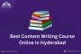 Best Content Writing Course in Hyderabad 