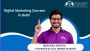 Digital Marketing Courses in Delhi Digital Marketing Courses in Delhi